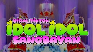Download lagu DJ IDOL IDOL SANGBAYAN ( RONAL GILAK ) FYP SONG VIRAL TIKTOK mp3