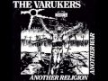 The Varukers - The Last War