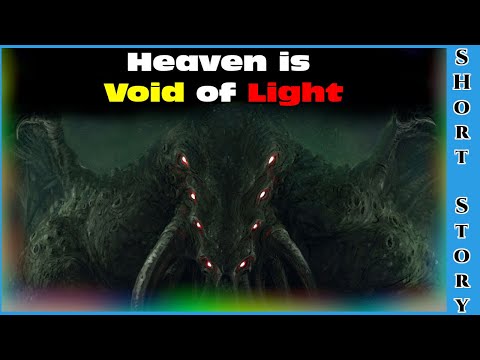 One Shot SciFi 1667 - Heaven is Void of Light | HFY | Humans Are Space Orcs | Eldritch Horror