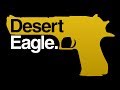 Desert Eagle.