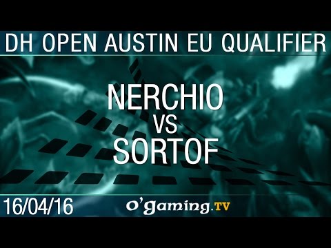 Nerchio vs SortOf - 2016 DreamHack Open Austin - Europe Qualifier