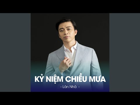 Thể hiện bởi Lân Nhã