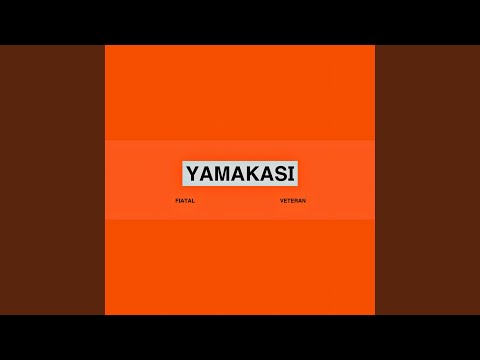 YAMAKASI