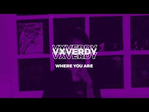 vxverdy - where you are
