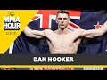 Dan Hooker May Fight at Featherweight Next: ‘It’s a Real Possibility’ - The MMA Hour