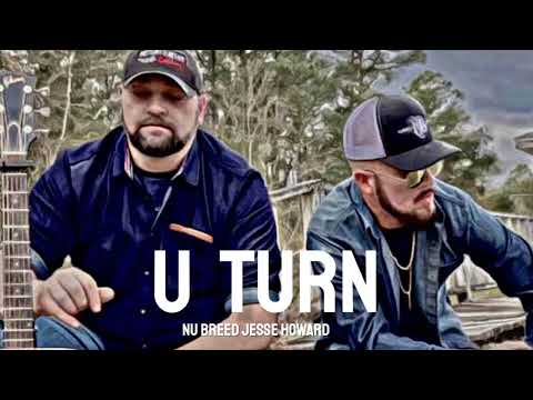 nu Breed Jesse Howard u turn lyrics