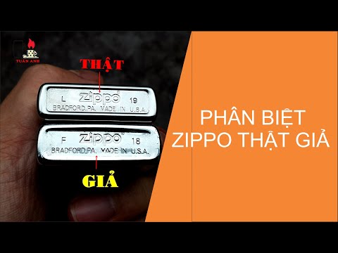PHÂN BIỆT ZIPPO THẬT GIẢ