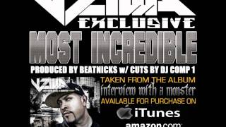 ZILLA - Most Incredible (Album Exclusive)