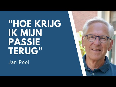 Hoe kun je weer passie krijgen? | Jan Pool | There is More! 2020