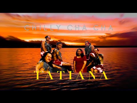 TATIANA BAND - CHILLY CHA CHA