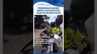 Viral Video Pengemudi Mobil Mercy Ditegur Polisi Gegara Buntuti Konvoi Pejabat, Wajahnya Ketakutan