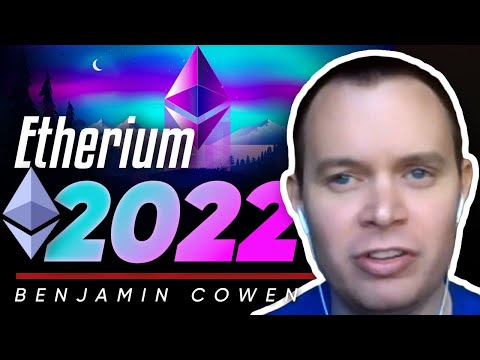 2022年のイーサリアムの展望 - ベンジャミン・コーエン (The Ethereum outlook for 2022 - Benjamin Cowen.)