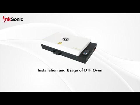 Installation and Usage of DTF Oven