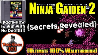Ninja Gaiden 2 NES Walkthrough | 100% Guide | Video Games 101