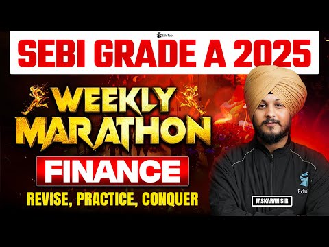 SEBI Grade A 2026 Finance Weekend Marathon | SEBI Assistant Manager Preparation