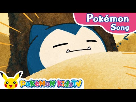 Wake Up, Snorlax! | Pokémon Song | Original Kids Song | Pokémon Kids TV