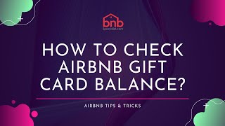 How To Check Airbnb Gift Card Balance in 2020