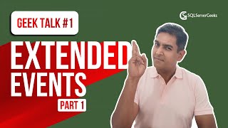 SQLMaestros Geek Talk #1 on Implementing Extended Events Part 1 by Amit Bansal