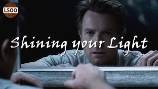 We Are All Meant To Shine – The Philosophy of Doctor Sleep