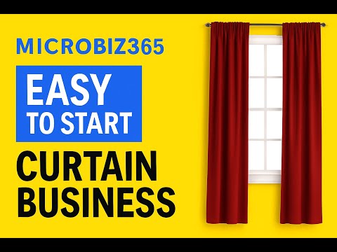 Start a Home Curtain Business: Start This for Under £300 - low-cost business idea