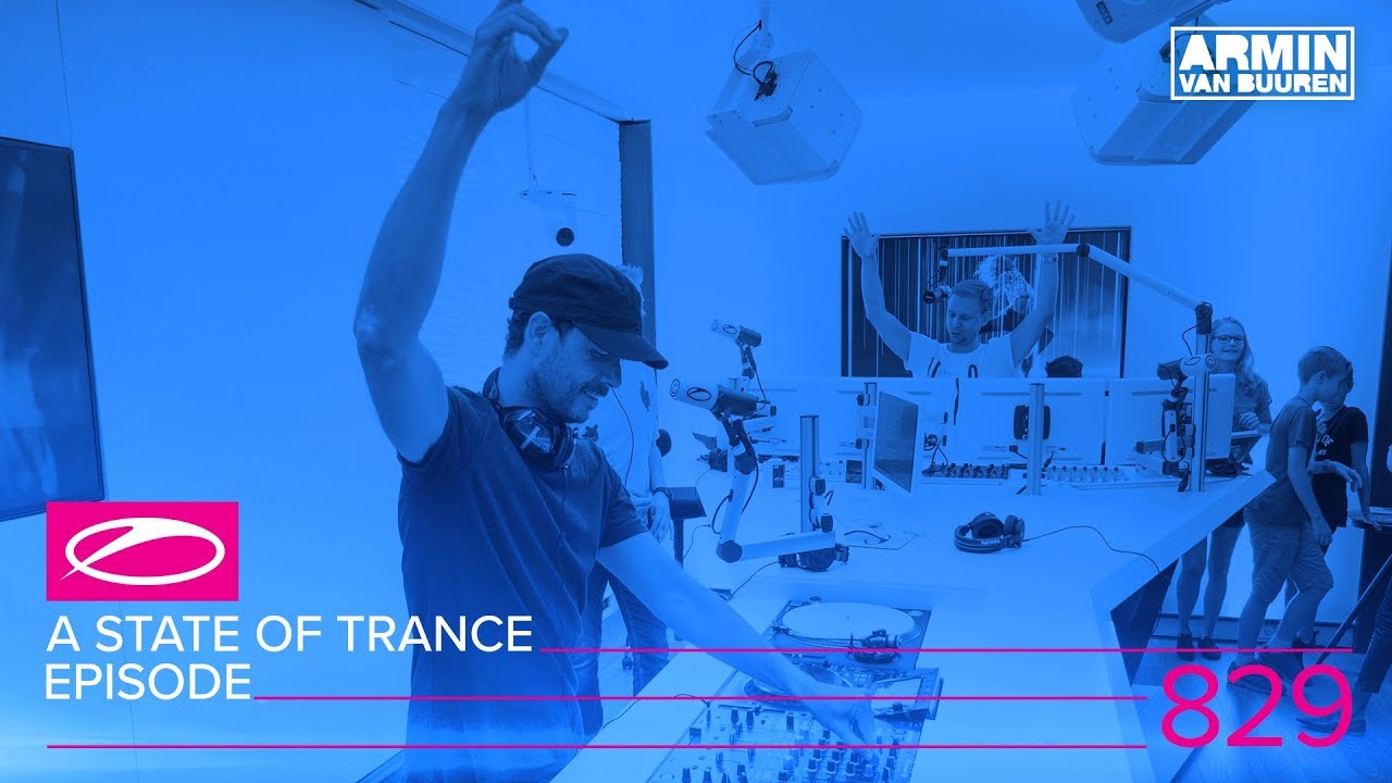 Armin van Buuren - Live @ A State Of Trance Episode 829 (#ASOT829) 2017