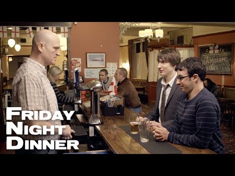 A Trip To The Pub | Friday Night Dinner