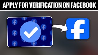 How To Apply For Verification On Facebook Page 2024! (Full Tutorial)