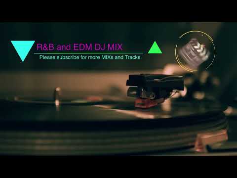 2010-20s R&B EDM DJ MIX  | Avicii | Kygo | Zedd | Diplo | The Chainsmokers | Steve Aoki | BTS