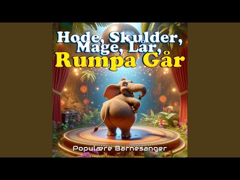 Hode, Skulder, Mage, Lår, Rumpa Går