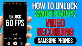 How to Unlock 60fps Video in Samsung Phone | Samsung 60Fps Video Recorder Camera Trick 2021
