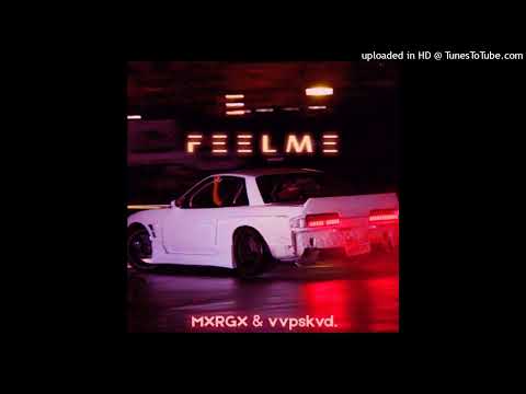 vvpskvd. - F e e l m e (ft. MXRGX)