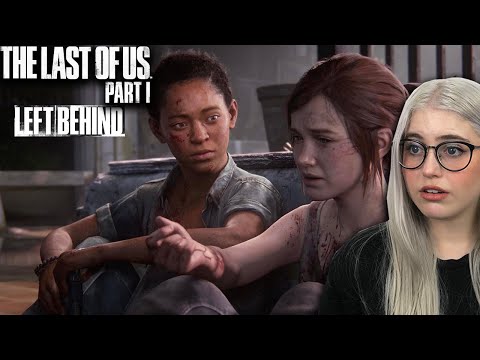 My First Time Ever Playing The Last Of Us | Left Behind DLC | Full Playthrough | PS5