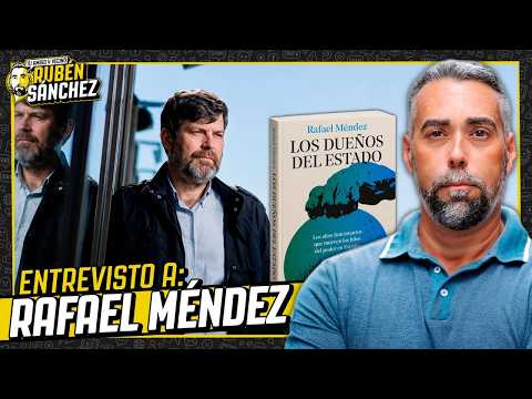 El poder invisible que manda en España por encima de los gobiernos | Entrevisto a Rafael Méndez