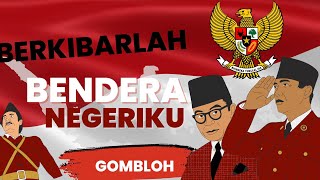 Download lagu BERKIBARLAH BENDERA NEGERIKU ~ Gombloh ~ All Star Artis mp3