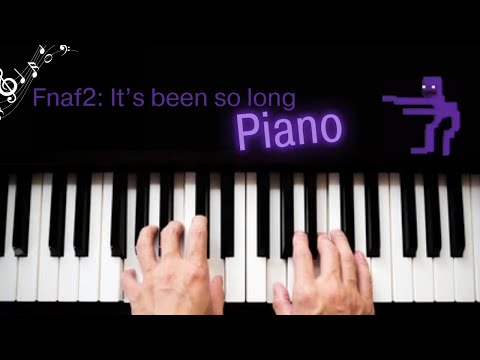 Five Nights at Freddy's 2 Song: It's Been So Long | Easy Piano Tutorial