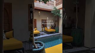 🇲🇦 3 must-stay riads in Marrakech, Morocco💕 #morocco #marrakech #travelinspirati