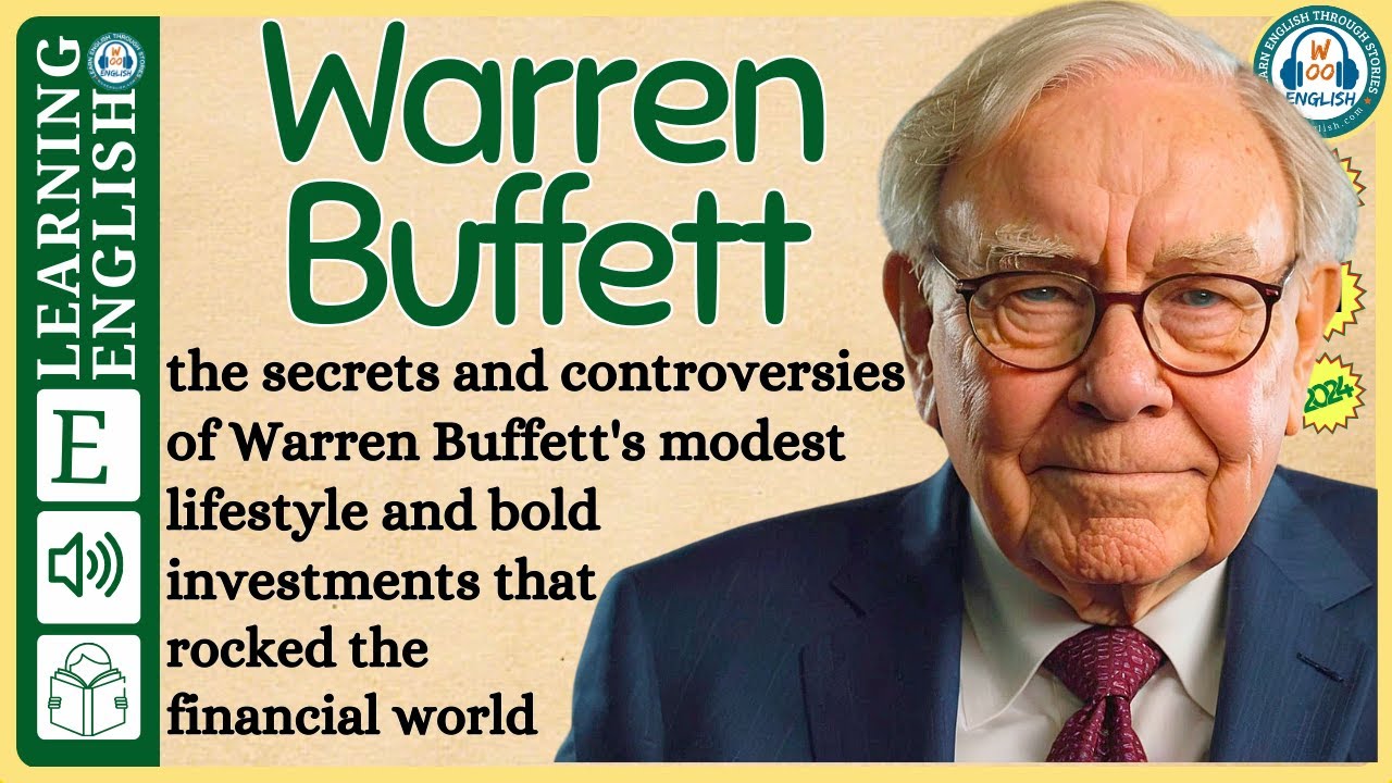 Warren Buffett  | English stories | Graded Reader |English Listening Practice | WooEnglish