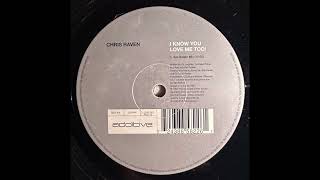 Chris Raven - I Know You Love Me Too (Van Bellen Remix)