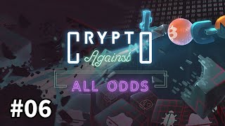 #06 セキュリティ専門家になりきって守り抜け!【Crypto: Against All Odds】