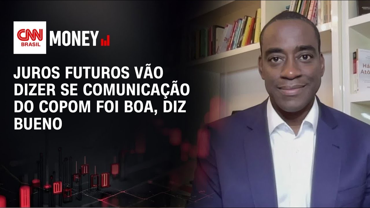 Juros futuros vão dizer se comunicação do Copom foi boa, diz Bueno | MORNING CALL