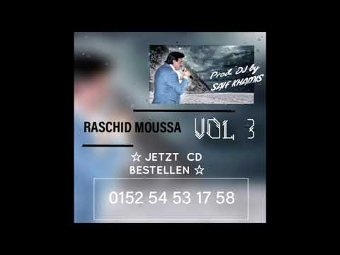 Raschid Moussa - CD VOL 3  - 2020 -- Prod. DJ by SAIF KHAMIS