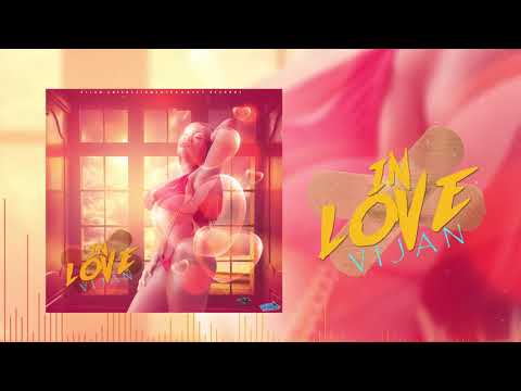 Vijan - In Love (Official Audio)