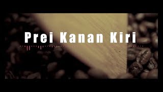 Download lagu PREI KANAN KIRI KARAOKE KOPLO mp3