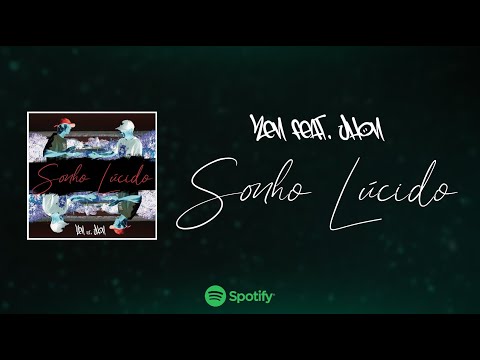 Zen feat. Jhon - Sonho Lúcido