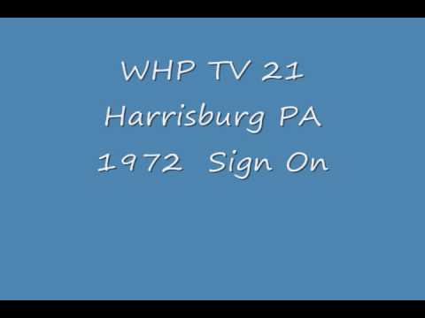 WHP 21 Harrisburg PA  1972 Sign On