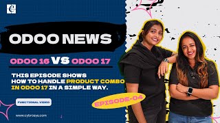 Odoo 17 News Episode - 4 | How to Handle Product Combo in Odoo 17 PoS | Odoo 17 New Features