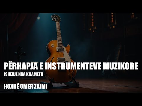 Përhapja e Instrumenteve Muzikore (shenjë nga kijameti)