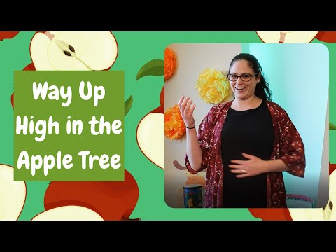 Way Up High in the Apple Tree