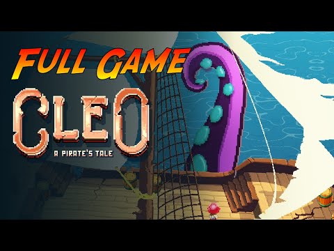Cleo A Pirate's Tale | Complete Gameplay Walkthrough - Full Game | No Commentary