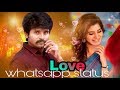 Siva Kartikeyan Samanthaprabhu Love Whatsapp Status SeemaRaja Whatsapp Status